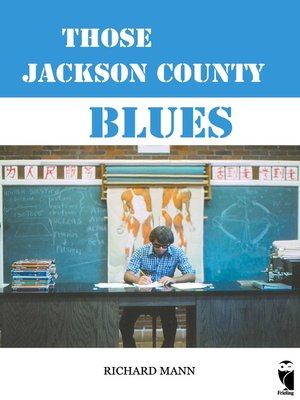 cover image of Those Jackson County Blues